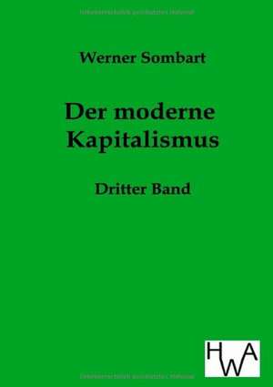 Der moderne Kapitalismus de Werner Sombart