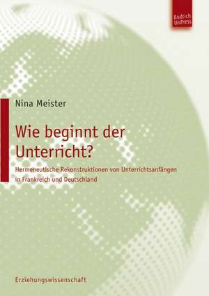 Wie beginnt der Unterricht? de Nina Meister