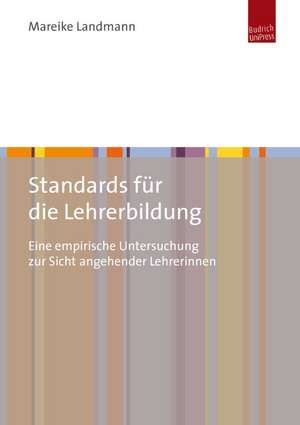 Standards für die Lehrerbildung de Mareike Landmann