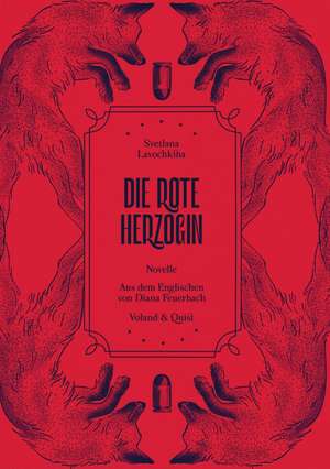 Die rote Herzogin de Svetlana Lavochkina