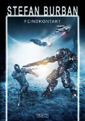 Das gefallene Imperium 7: Feindkontakt de Stefan Burban