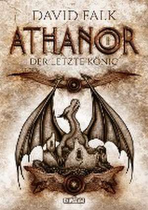 Athanor 2: Der letzte König de David Falk