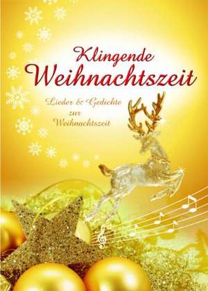 Klingende Weihnachtszeit de Andrea Verlags GmbH