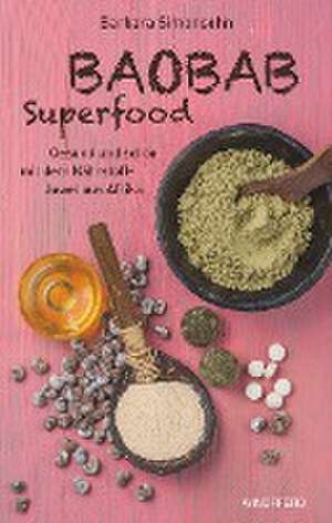 Baobab Superfood de Barbara Simonsohn