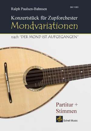 MONDVARIATIONEN de Ralph Paulsen-Bahnsen