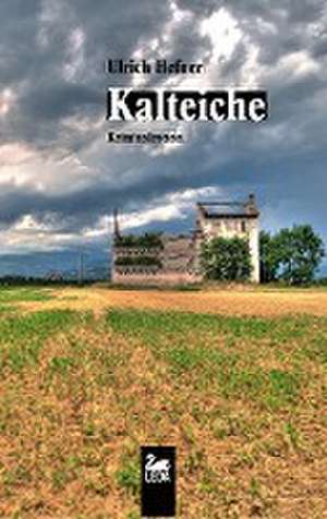 Kalteiche de Ulrich Hefner