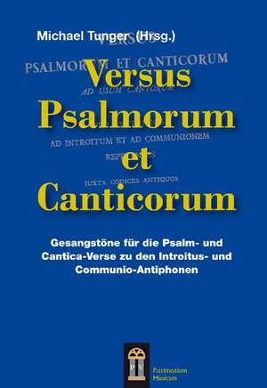 Versus Psalmorum et Canticorum de Michael Tunger