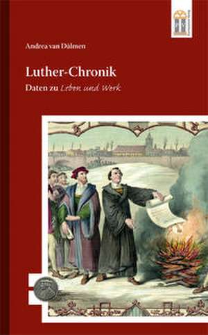 Luther-Chronik de Andrea van Dülmen