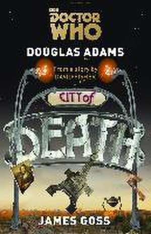 Doctor Who: Die Stadt des Todes de Douglas Adams