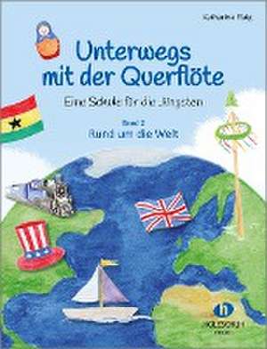 Unterwegs mit der Querflöte 2 de Katharina Flaig