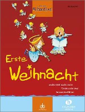 Erste Weihnacht (mit Audio-Download) de Barbara Ertl