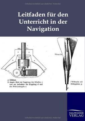 Leitfaden für den Unterricht in der Navigation de Ohne Autor