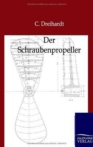 Der Schraubenpropeller de C. Dreihardt