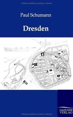 Dresden de Paul Schumann