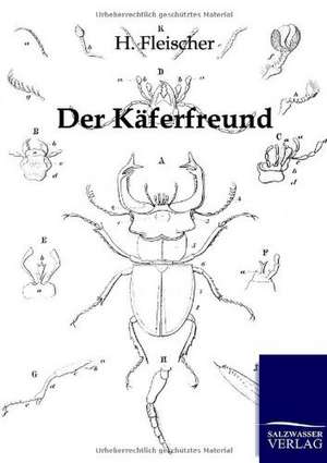 Der Käferfreund de H. Fleischer