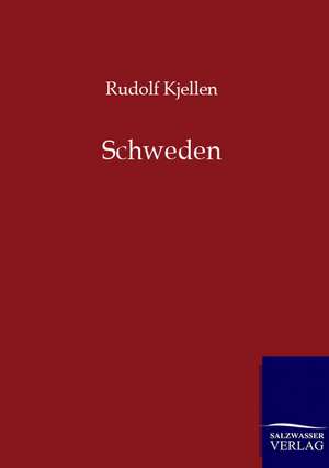 Schweden de Rudolf Kjellen