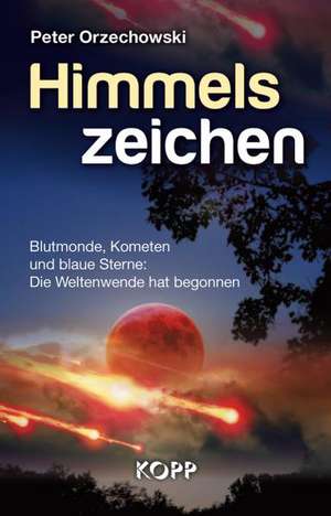 Himmelszeichen de Peter Orzechowski