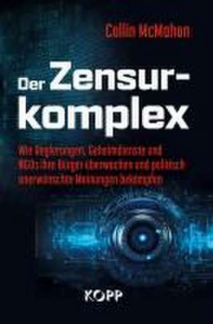 Der Zensurkomplex de Collin Mcmahon