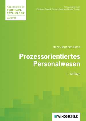 Prozessorientiertes Personalwesen de Horst-Joachim Rahn