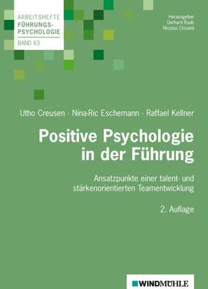 Positive Psychologie in der Führung de Utho Creusen