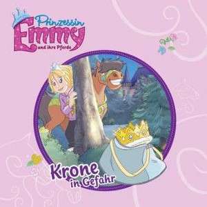 Prinzessin Emmy und ihre Pferde - Krone in Gefahr de Heike Grosse