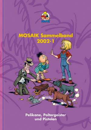 MOSAIK Sammelband 79 Hardcover de Klaus D. Schleiter