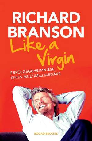 Like a Virgin de Richard Branson