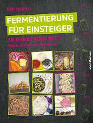 Fermentierung für Einsteiger de Branden Byers