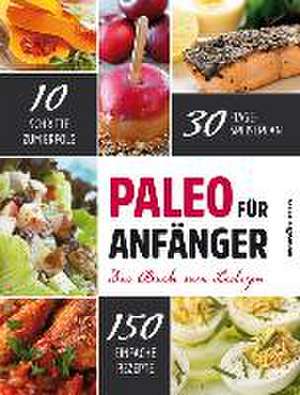 Paleo für Anfänger de Kenzie Swanhart