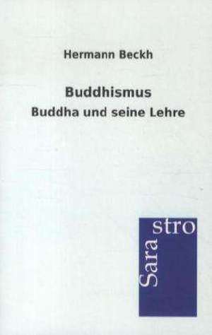 Buddhismus de Hermann Beckh