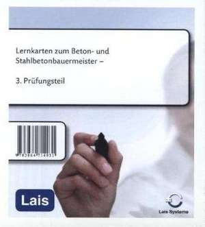 Lernkarten zum Beton- und Stahlbetonbauermeister