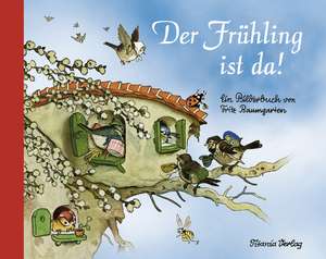 Der Frühling ist da de Fritz Baumgarten