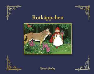 Rotkäppchen de Wilhelm Grimm