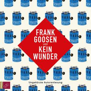 Kein Wunder de Frank Goosen