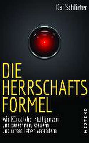 Die Herrschaftsformel de Kai Schlieter