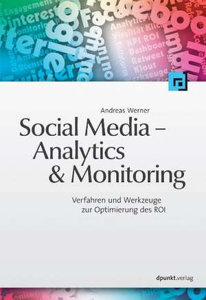 Social Media - Analytics & Monitoring de Andreas Werner