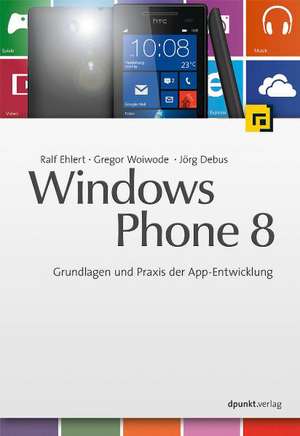 Windows Phone 8 de Ralf Ehlert