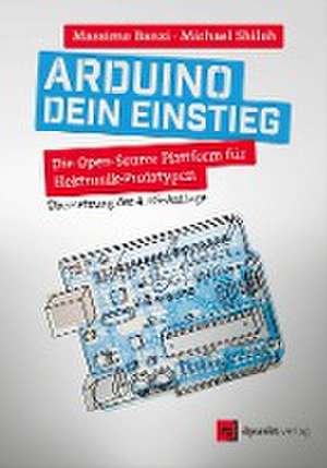 Arduino - Dein Einstieg de Massimo Banzi