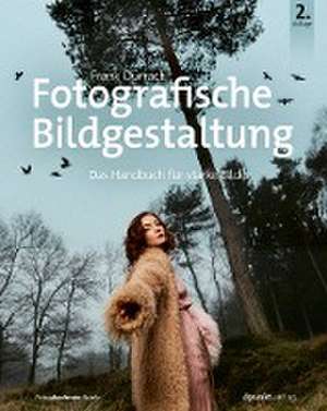 Fotografische Bildgestaltung de Frank Dürrach