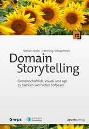 Domain Storytelling de Stefan Hofer