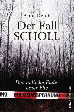 Der Fall Scholl de Anja Reich