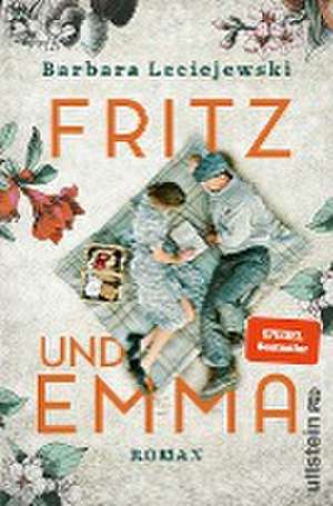 Fritz und Emma de Barbara Leciejewski