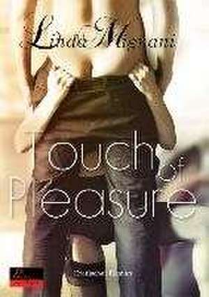 Touch of Pleasure de Linda Mignani