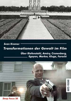 Transformationen der Gewalt im Film de Sven Kramer