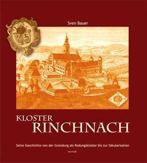 Kloster Rinchnach de Sven Bauer