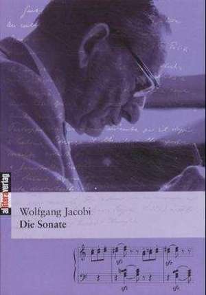 Die Sonate de Wolfgang Jacobi