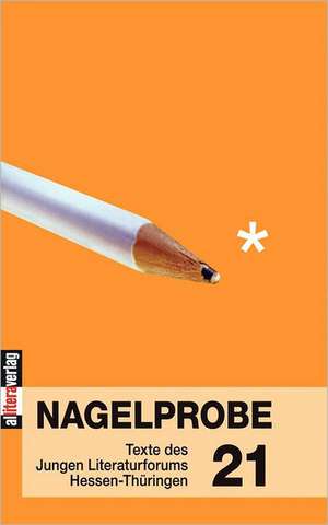 Nagelprobe 21 de Hessisches Ministerium für Wissenschaft und Kunst