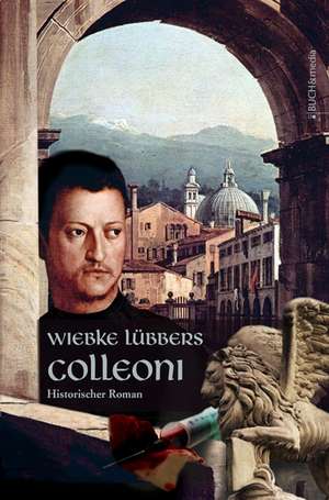 Colleoni de Wiebke Lübbers