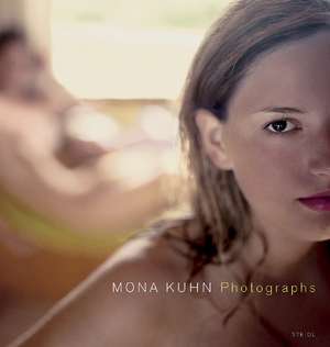 Mona Kuhn: Photographs de Mona Kuhn