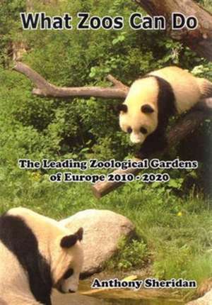 What Zoos Can Do de Anthony Sheridan